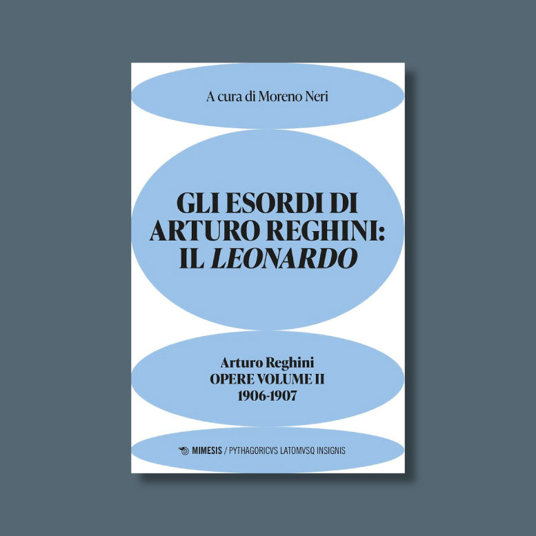Gli esordi di Arturo Reghini: il Leonardo di Arturo Reghini