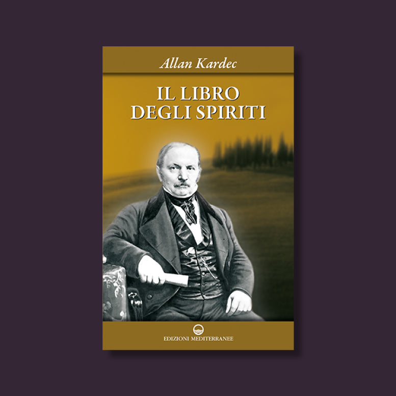 Il Libro degli spiriti di Allan Kardec