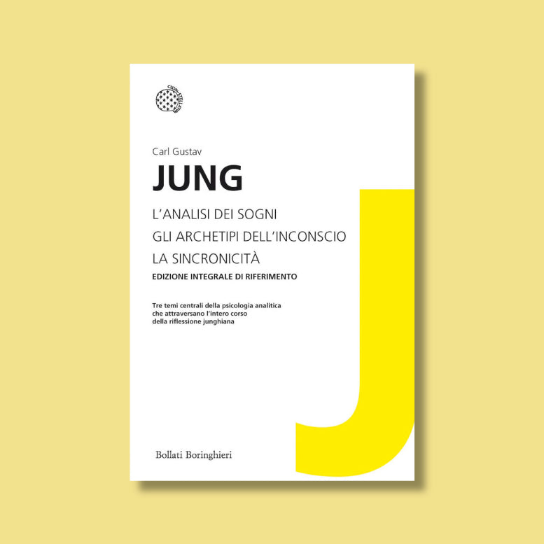 L'analisi dei sogni-Gli archetipi dell'inconscio-La sincronicità di Carl Gustav Jung