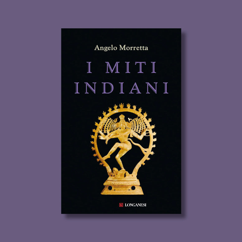 I Miti indiani di Angelo Moretta