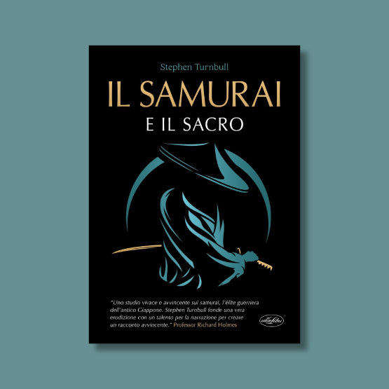 I Samurai e il sacro di Stephen Turnbull