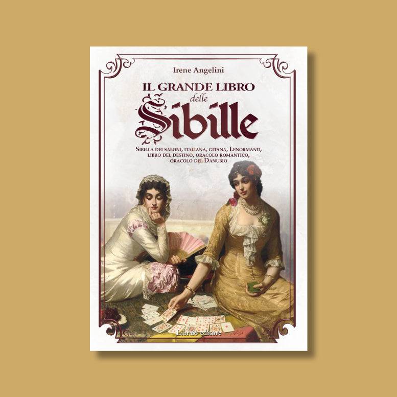 Il grande libro delle Sibille di Irene Angelini