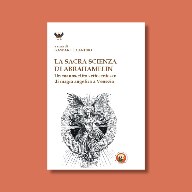 La Sacra Scienza di Abrahamelin