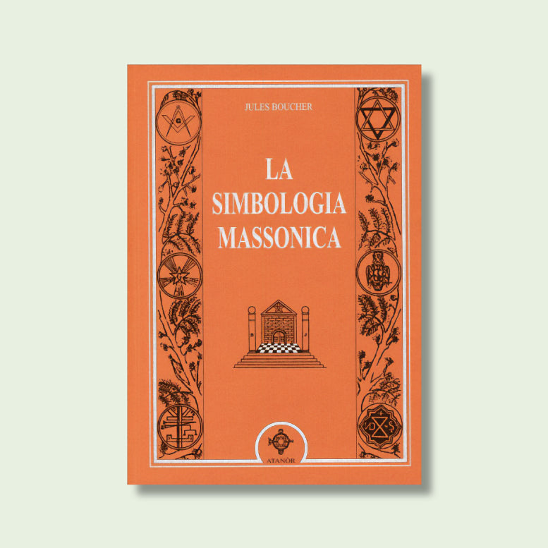 La Simbologia Massonica di Jules Boucher