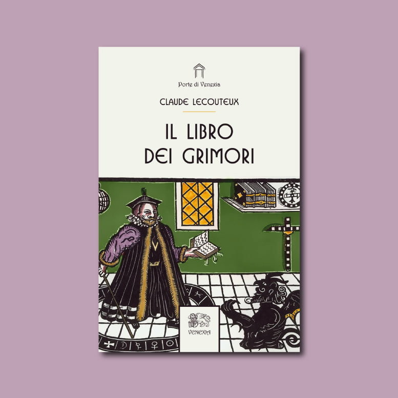 Il libro dei grimori di Claude Lecorteaux