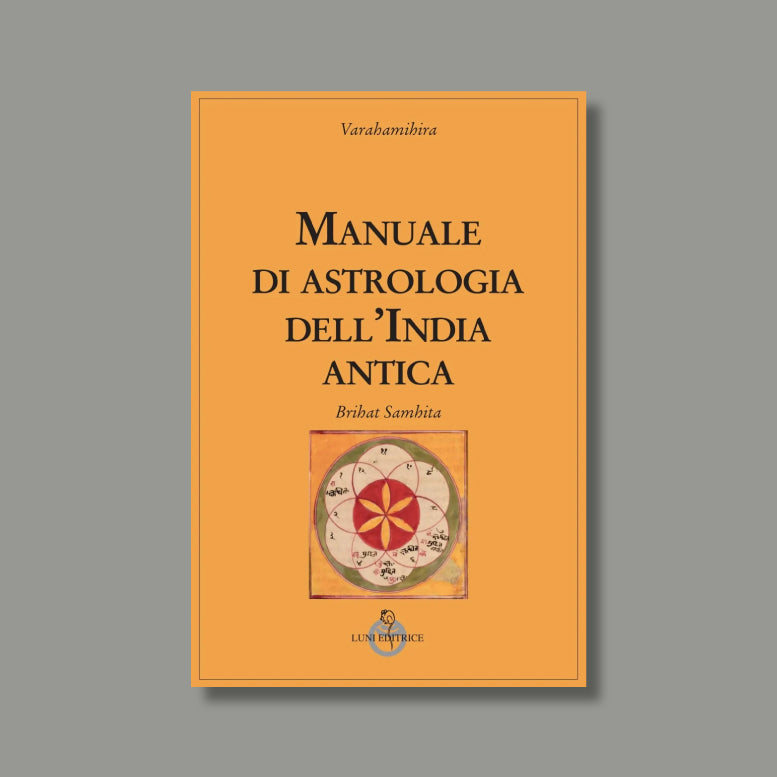 Manuale di astrologia dell’India antica di Varahamihira