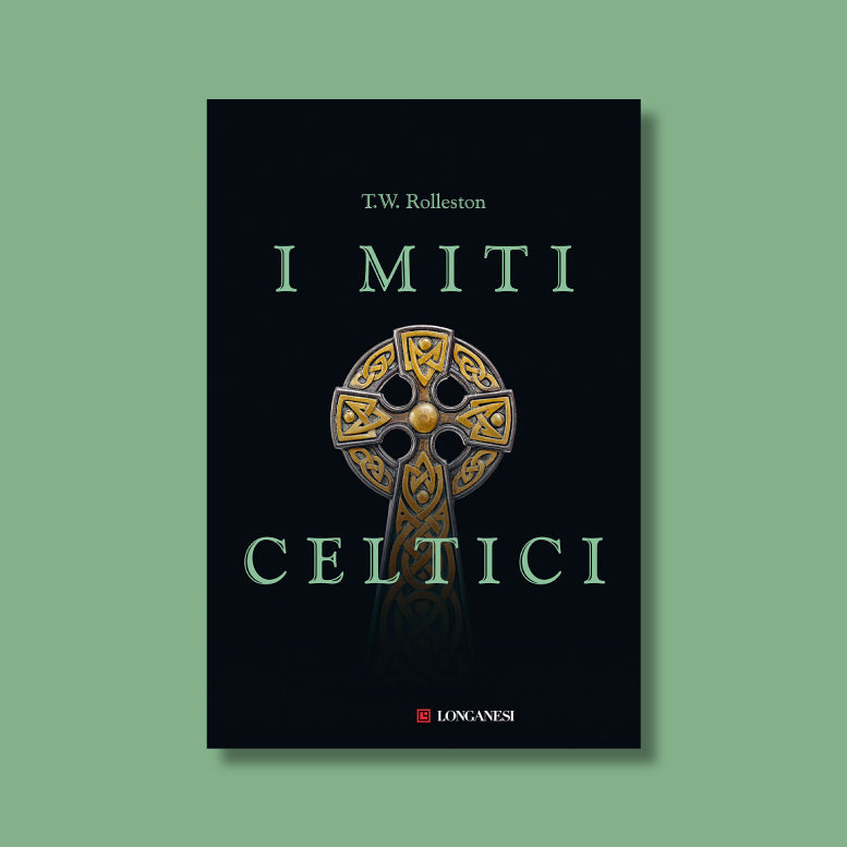 I Miti Celtici di Rolleston