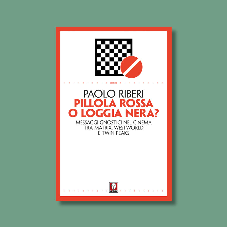 Pillola Rossa o Loggia Nera? di Paolo Riberi