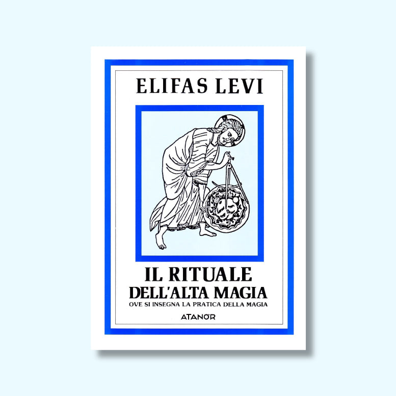 Il Rituale dell'Alta Magia di Eliphas Levi