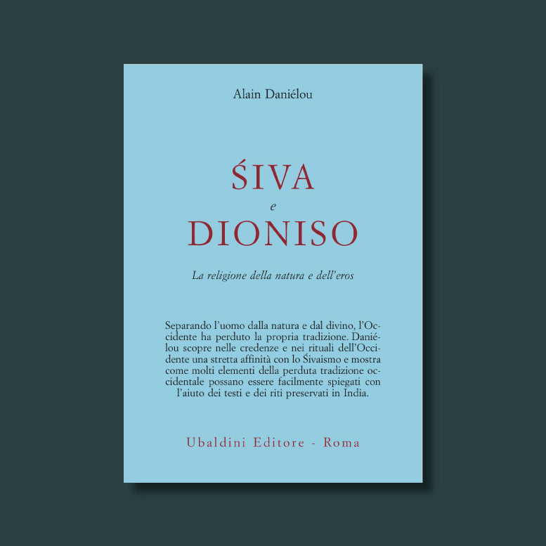 Siva e Dioniso di Alain Danielou