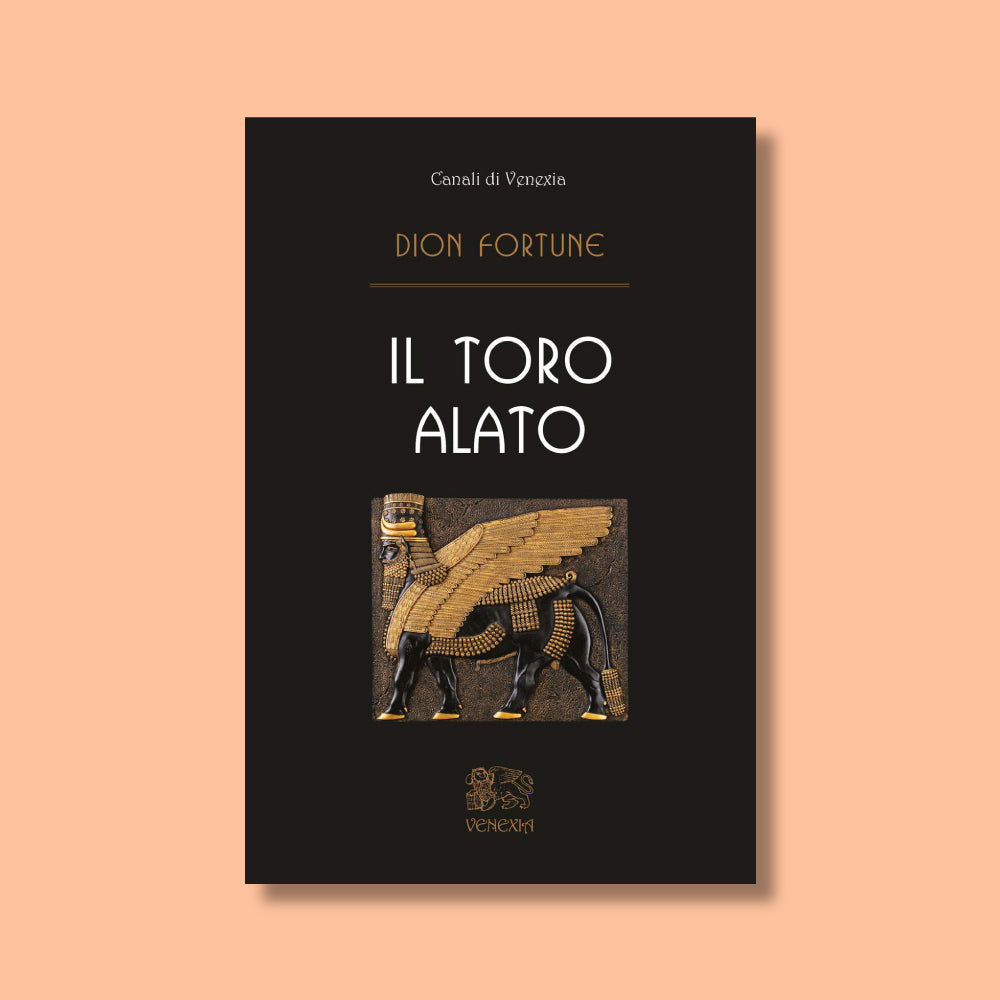 Il Toro Alato di Dion Fortune